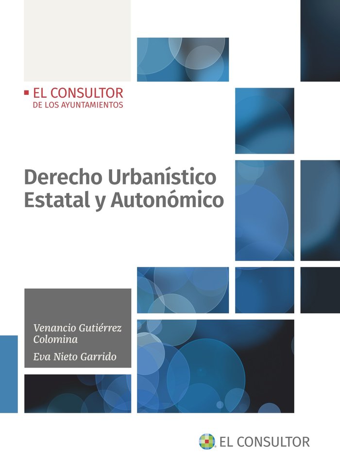 DERECHO URBANISTICO ESTATAL Y AUTONOMICO - 9788470528644