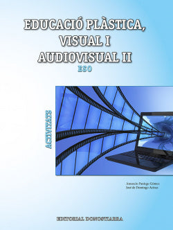 Plastica Visual I Audiovisual | DONOSTIARRA | 9788470635212 Imagen principal del producto