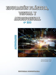 Educación Plástica, Visual y Audiovisual 4ºESO - Actividades | Varios autores | 9788470635380 (DONOSTIARRA)