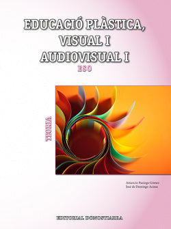 Educació Plàstica Visual I Aud | DONOSTIARRA | 9788470635601 Imagen principal del producto