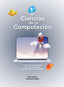 Ciencias de la Computación 1ºESO | Varios autores | 9788470636691 (DONOSTIARRA)