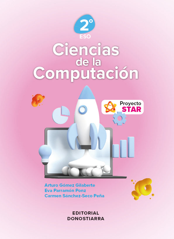 Ciencias de la Computación 2ºESO - Proyecto STAR | Varios autores | 9788470636752 (DONOSTIARRA) Imagen principal del producto