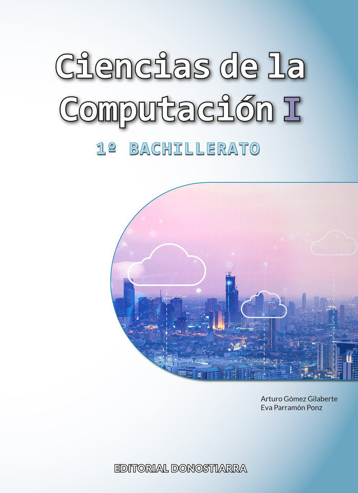 ✅ CIENCIAS DE LA COMPUTACION I 1ºBACH 23 - 9788470637049 Imagen principal del producto