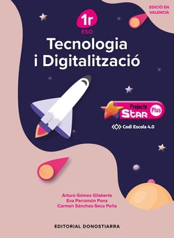 Tecnología I Digitalització 1r Eso Star Plus- Código Escuela 4.0