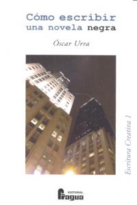 COMO ESCRIBIR UNA NOVELA NEGRA - 9788470745492