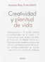 CREATIVIDAD Y PLENITUD DE VIDA I Blay Fontcuberta,Antonio I Iberia I 9788470822568