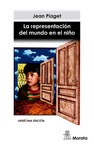 REPRESENTACION DEL MUNDO EN EL NIÑO,LA | PIAGET,J, | MORATA | 9788471121325 Imagen principal del producto