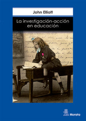 INVESTIGACION-ACCION EN EDUCACION,LA | ELLIOTT,J, | MORATA | 9788471123411