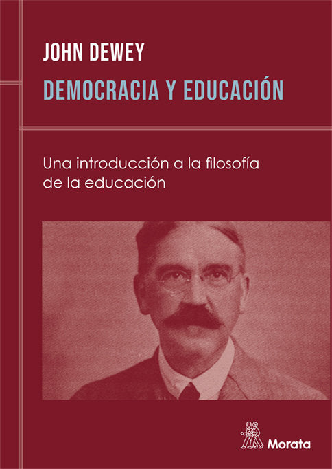 DEMOCRACIA Y EDUCACION | DEWEY,J, | MORATA | 9788471123916 Imagen principal del producto