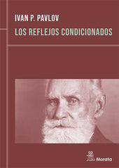 REFLEJOS CONDICIONADOS,LOS | PAVLOV,I, P, | MORATA | 9788471124159