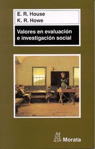 VALORES EN EVALUACION E INVESTIGACION SOCIAL | HOUSE,E, R, | MORATA | 9788471124555 Imagen principal del producto
