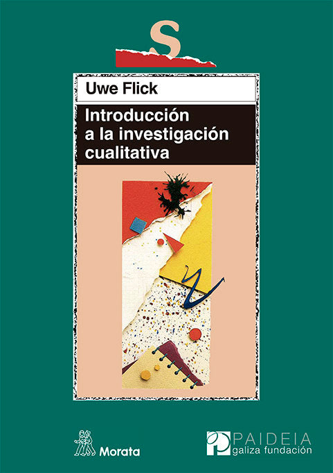 INTRODUCCION A LA INVESTIGACION CUALITATIVA | FLICK,U, | MORATA | 9788471124807