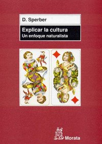 EXPLICAR LA CULTURA | SPERBER,D, | MORATA | 9788471124869