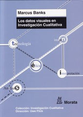 DATOS VISUALES EN INVESTIGACION CUALITATIVA,LOS | BANKS,MARCUS | MORATA | 9788471126238