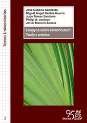 ENSAYOS SOBRE EL CURRICULUM TEORIA Y PRACTICA | GIMENO SACRISTAN,JOSE | MORATA | 9788471128171