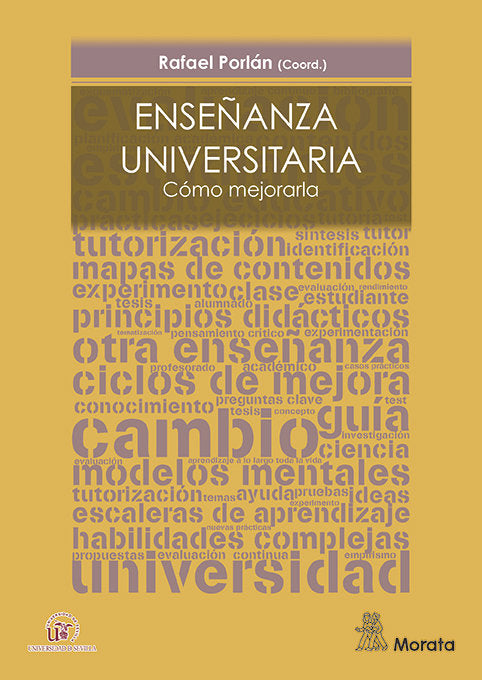 ENSEÑANZA UNIVERSITARIA COMO MEJORARLA | PORLAN,RAFAEL | MORATA | 9788471128515