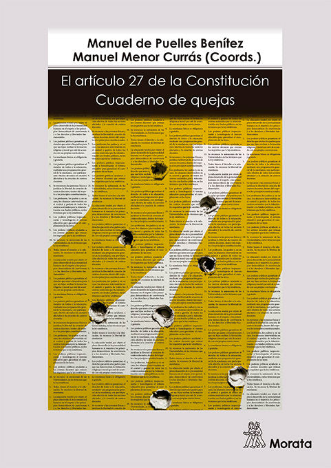 ARTICULO 27 DE LA CONSTITUCION CUADERNO D | MENOR CURRAS, MANUEL/VIÑAO FRAGO, ANTONI | MORATA | 9788471128805