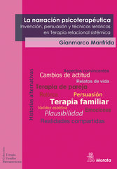 LA NARRACION PSICOTERAPEUTICA INVENCION PERSUASION Y TECNI - 9788471129420