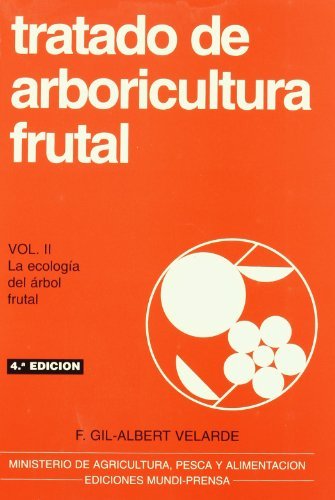 TRATADO ARBORICULTURA FRUTAL II LA ECOLOGIA DEL ARBOL FRUT - 9788471147417 Imagen principal del producto