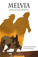 MELVIA | Castilla Brazales, Juan | 9788471691705 (Miguel sanchez)