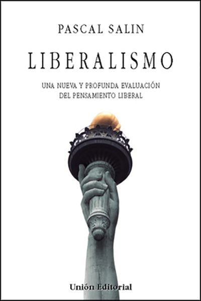 LIBERALISMO - SALIN | SALIN, PASCAL | UNION EDITORIAL | 9788472094642 Imagen principal del producto