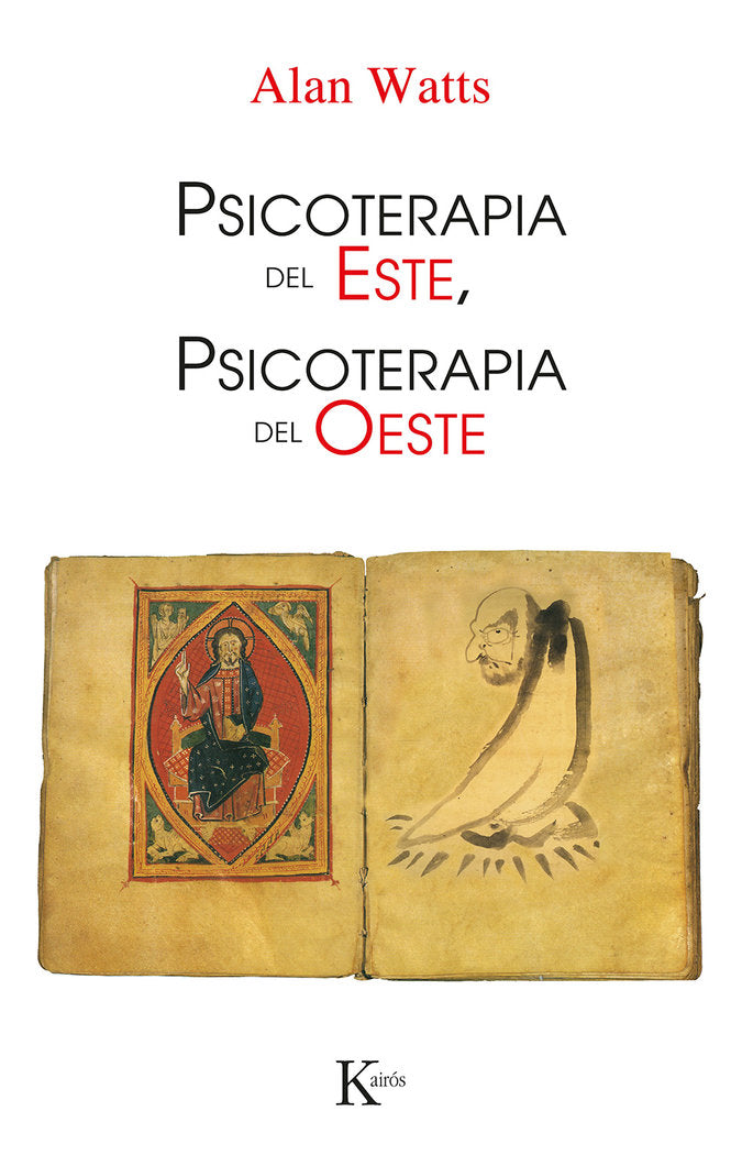 SICOTERAPIA ESTE SICOTERAPIA OESTE | WATTS, ALAN | KAIROS | 9788472450509