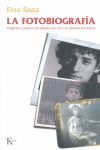FOTOBIOGRAFIA,LA | SANZ,FINA | KAIROS | 9788472456754