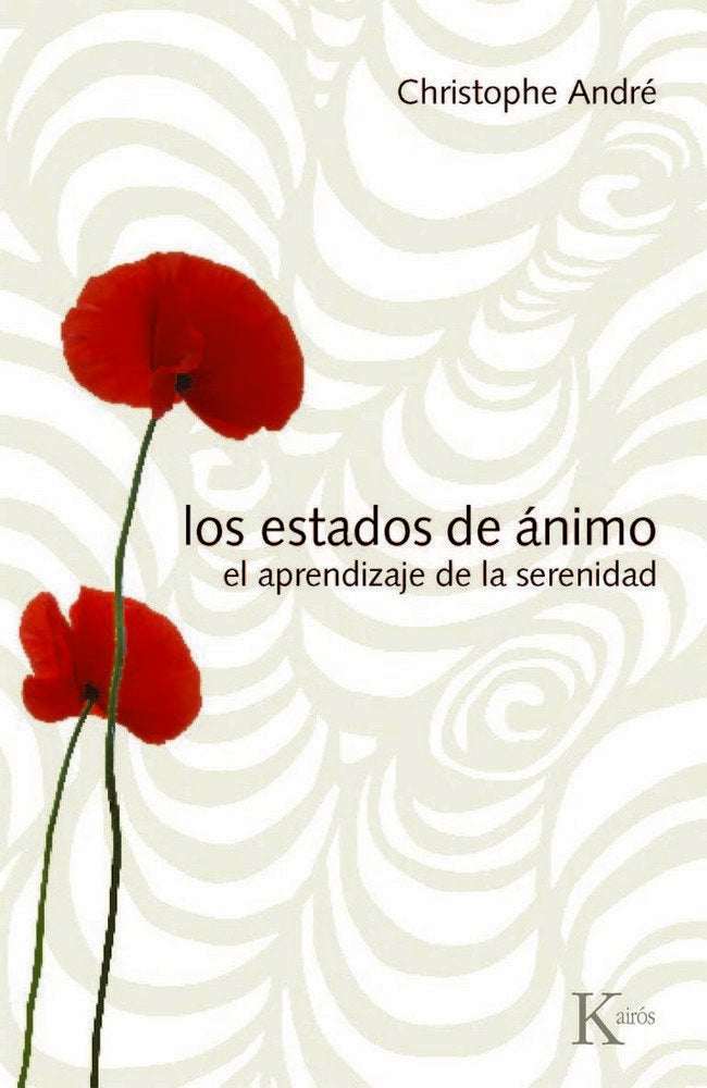 ESTADOS DE ANIMO,LOS | ANDRE,CHRISTOPHE | KAIROS | 9788472457409 Imagen principal del producto
