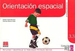ORIENTACION ESPACIAL 3,3 NA | YUSTE/GARCIA | ICCE | 9788472781542