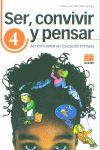 SER CONVIVIR Y PENSAR 4ºEP ICCTUT4EP | MARRODAN GIRONES,MARIA JOSE | ICCE | 9788472782631 Imagen principal del producto