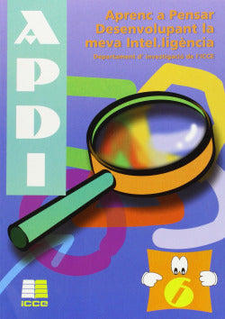 Aprenc a pensar desenvolupant la vema inte.ligéncia (APDI-6). Aa. Vv. (Instituto Calasanz de Ciencias de la Educación) 9788472783041 Imagen secundaria del producto