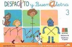 DESPACITO Y BUENA LETRA III GRAFEMAS 1ª PARTE | VISO,JOSE RAMIRO | ICCE | 9788472783324