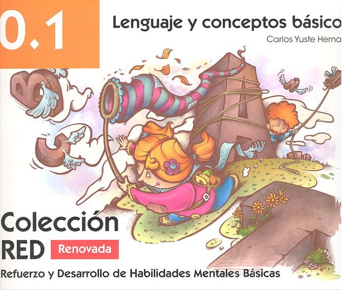 RED 0,1 LENGUAJE Y CONCEPTOS BASICOS | YUSTE HERNANZ,CARLOS | ICCE | 9788472785410