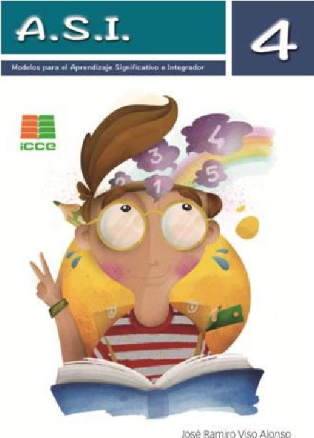 A S I 4 EP APRENDIZAJE SIGNIFICATIVO E INTEGRADOR | VISO ALONSO,JOSE RAMIRO | ICCE | 9788472785786 Imagen principal del producto