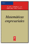 MATEMATICAS EMPRESARIALES | ALEGRE,GONZALEZ,ORTI,RODRIGUEZ,SAEZ,SANC | ALFA CENTAURO | 9788472881709
