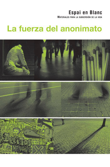 FUERZA DEL ANONIMATOLA - 9788472904415 Imagen principal del producto