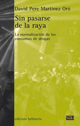 SIN PASARSE DE LA RAYA - 9788472907270 Imagen principal del producto