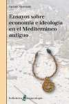 ENSAYOS SOBRE ECONOMIA E IDEOLOGIA EN EL MEDITERRANEO ANTIG - 9788472907461 Imagen principal del producto