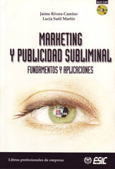 MARKETING Y PUBLICIDAD SUBLIMINAL - 9788473563901