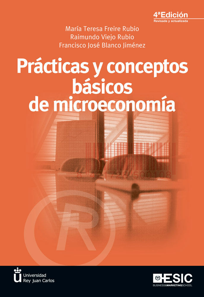 PRACTICAS Y CONCEPTOS BASICOS DE MICROECONOMIA | FREIRE RUBIO, MARIA TERESA | ESIC EDITORIAL | 9788473569880