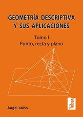 GEOMETRIA DESCRIPTIVA T1 2ªED - 9788473602730