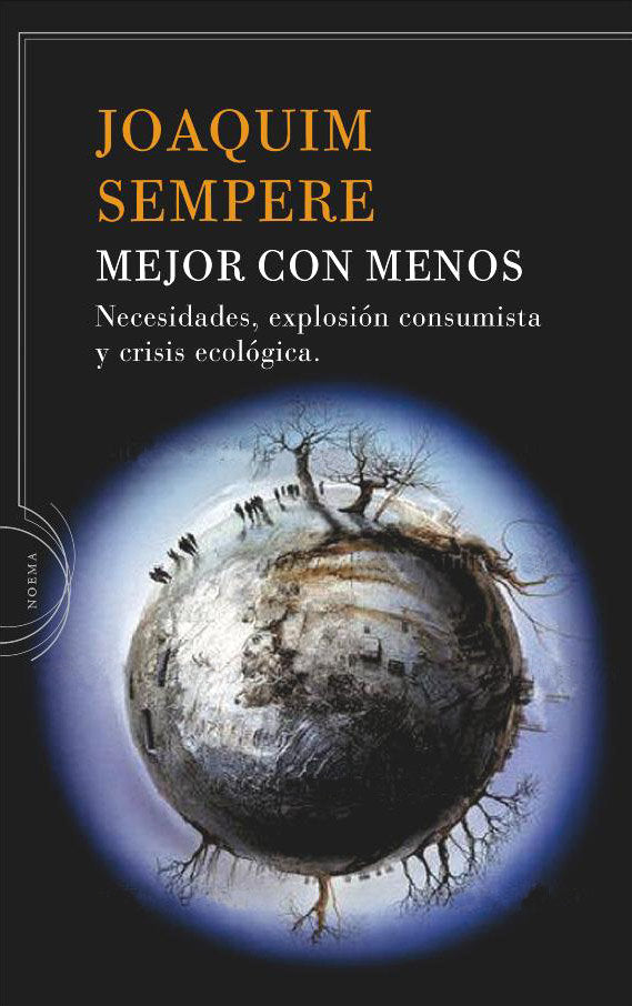 MEJOR CON MENOS | SEMPERE,JOAQUIM | CRITICA | 9788474238662 Imagen principal del producto