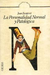 PERSONALIDAD NORMAL Y PATOLOGICA | BERGERET, GEAN | GEDISA | 9788474320916