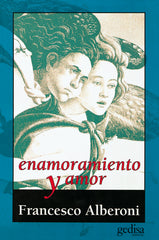 ENAMORAMIENTO Y AMOR - 9788474323108