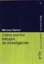 COMO ESCRIBIR TRABAJOS INVESTIGACION | WALKER,MELISSA | GEDISA | 9788474327243