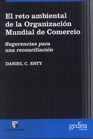 RETO AMBIENTAL ORGANIZACION MUNDIAL COMERCIO - 9788474328363