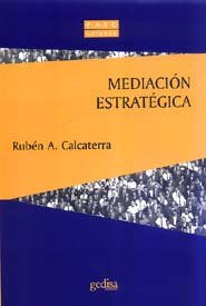 MEDIACION ESTRATEGICA - 9788474329018