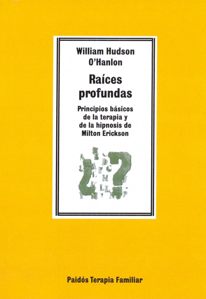 RAICES PROFUNDAS-HUDSON | HUDSON, W, | PAIDOS | 9788475098715 Imagen principal del producto