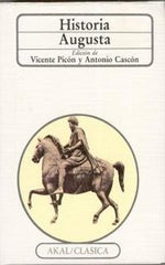 HISTORIA AUGUSTA I Varios autores I Ediciones Akal I 9788476003619
