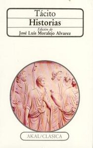HISTORIAS I Tácito I Ediciones Akal I 9788476004531